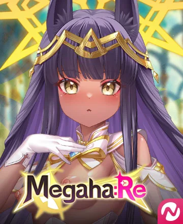 Megaha:Re